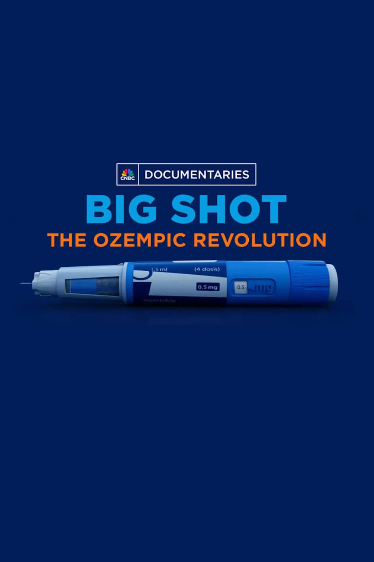Movie poster "Big Shot: The Ozempic Revolution"