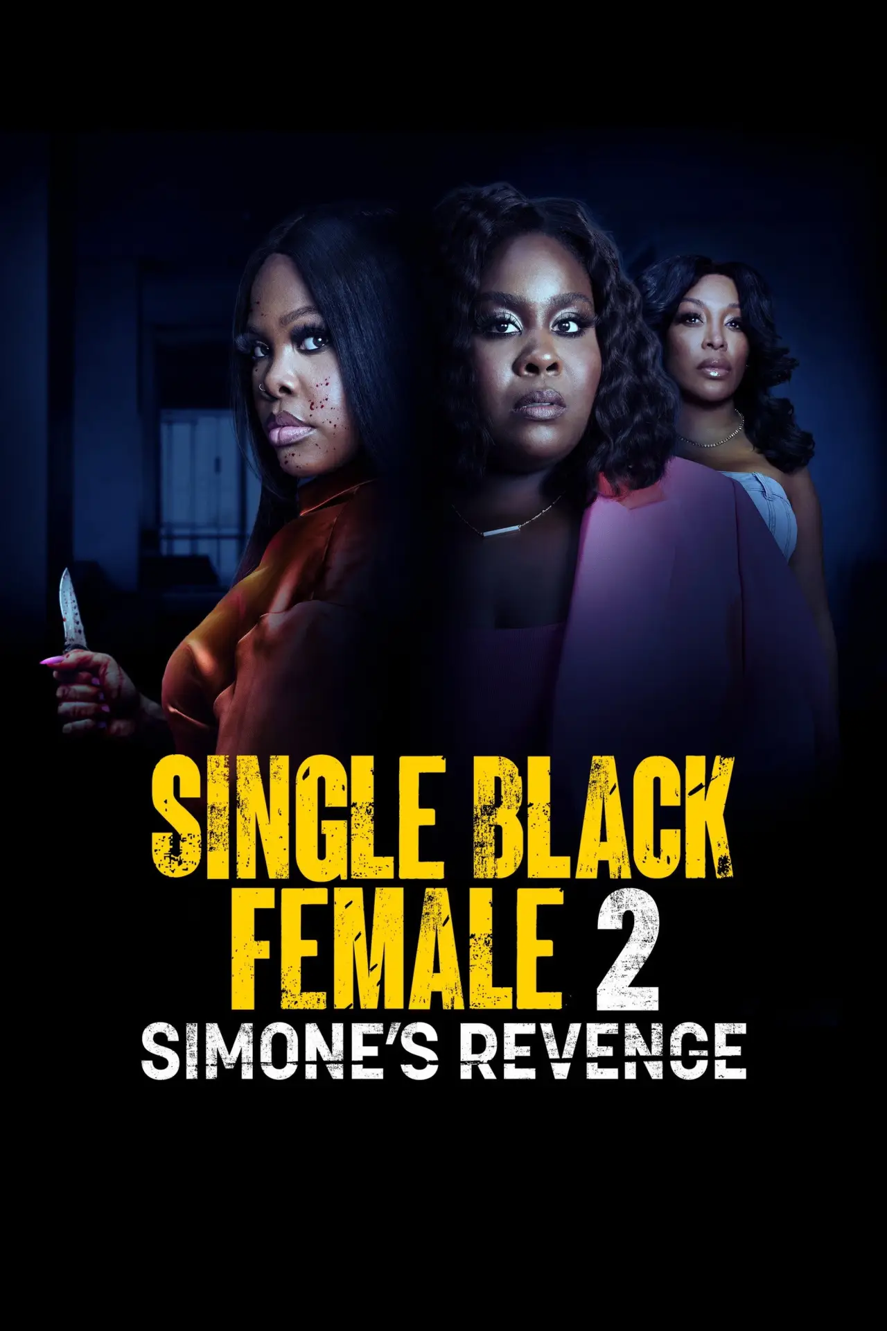Movie poster "Single Black Female 2: Simone