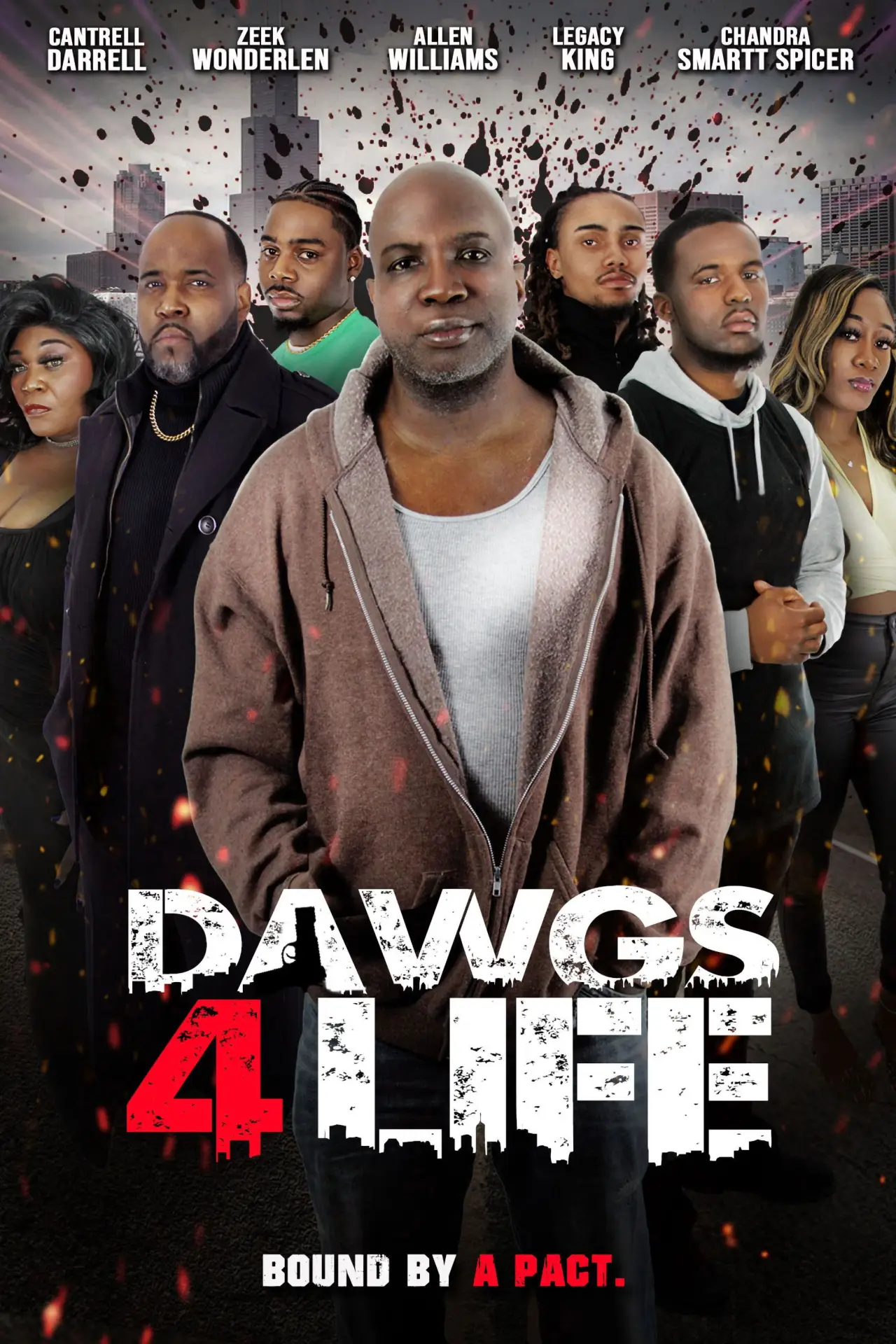 Movie poster "Dawgs 4 Life"