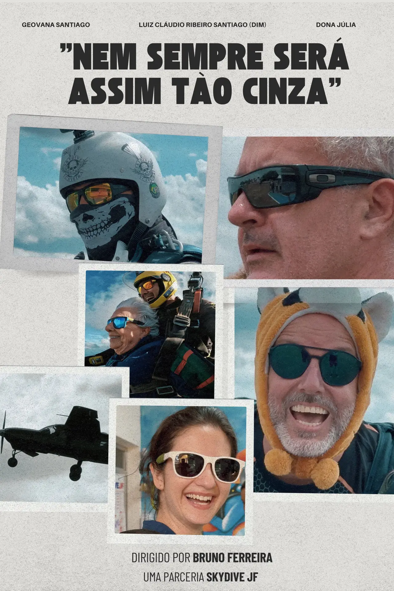 Movie poster "Nem Sempre Será Assim tão Cinza"