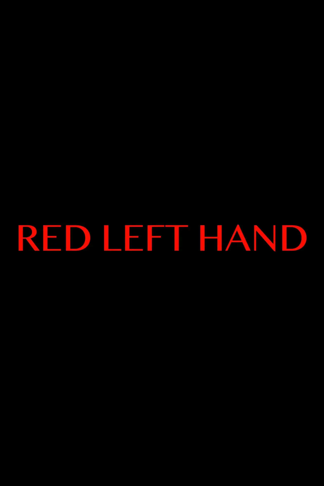 Movie poster "Red Left Hand"