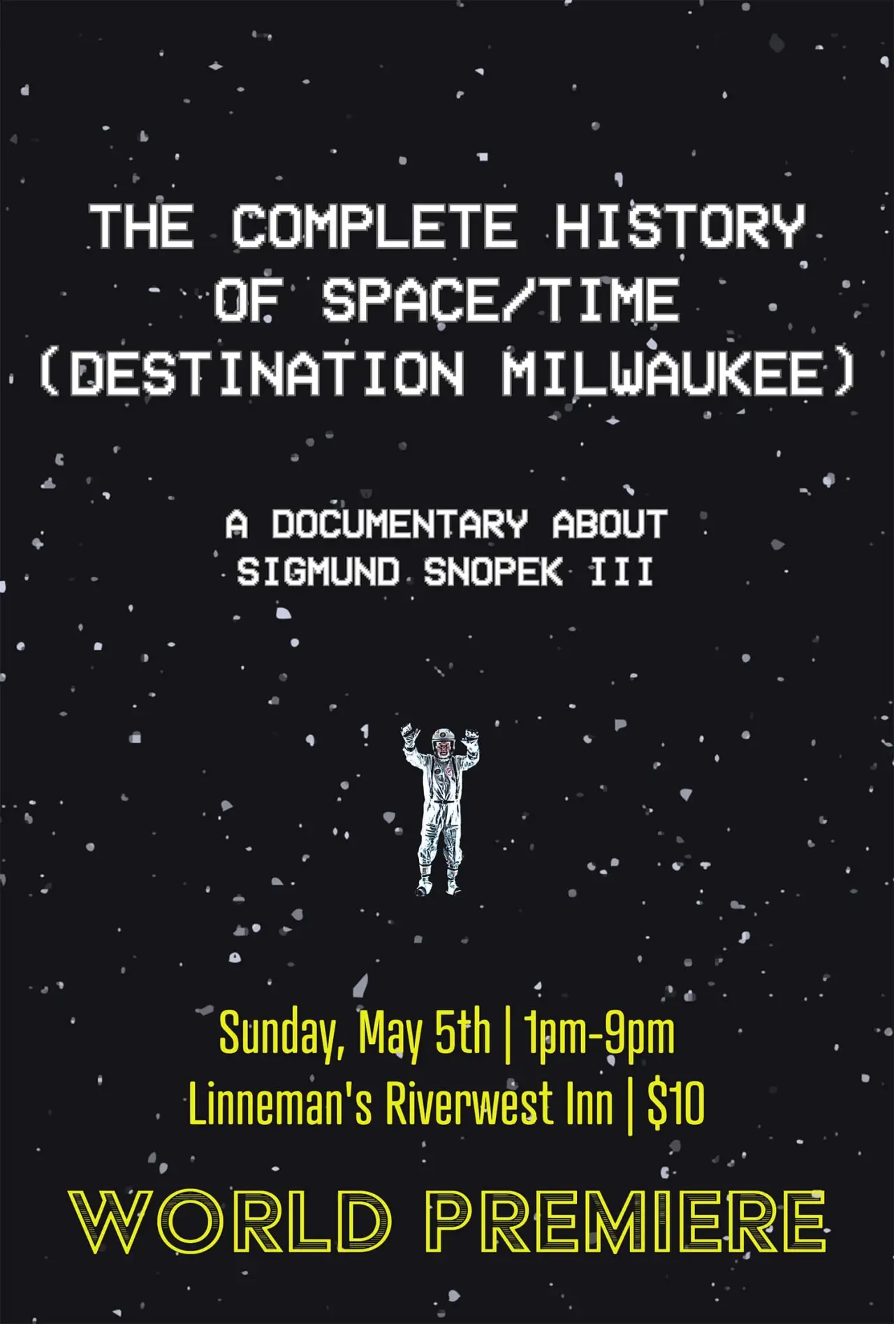 Movie poster "The Complete History Of Space/Time (Destination Milwaukee)"