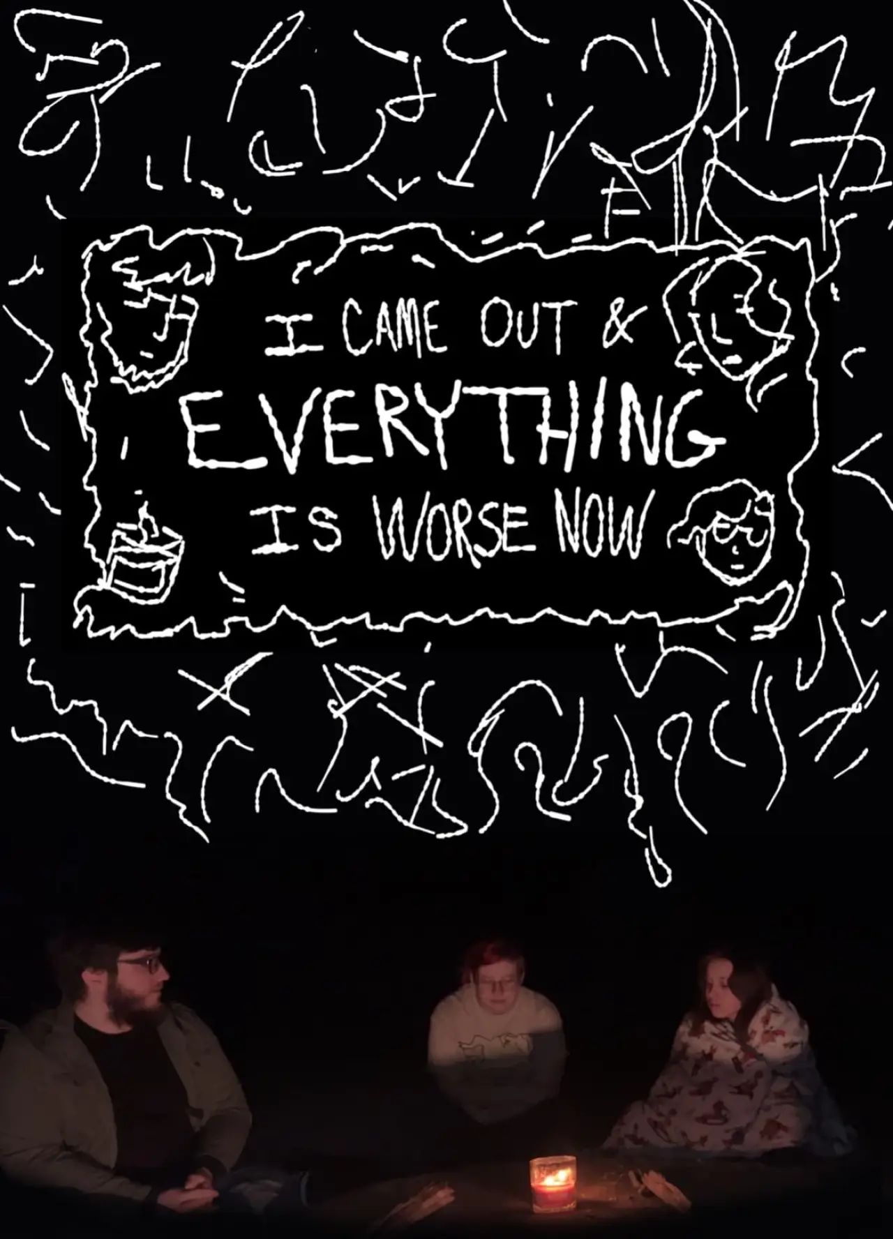 Movie poster "I Came Out & Everything is Worse Now"