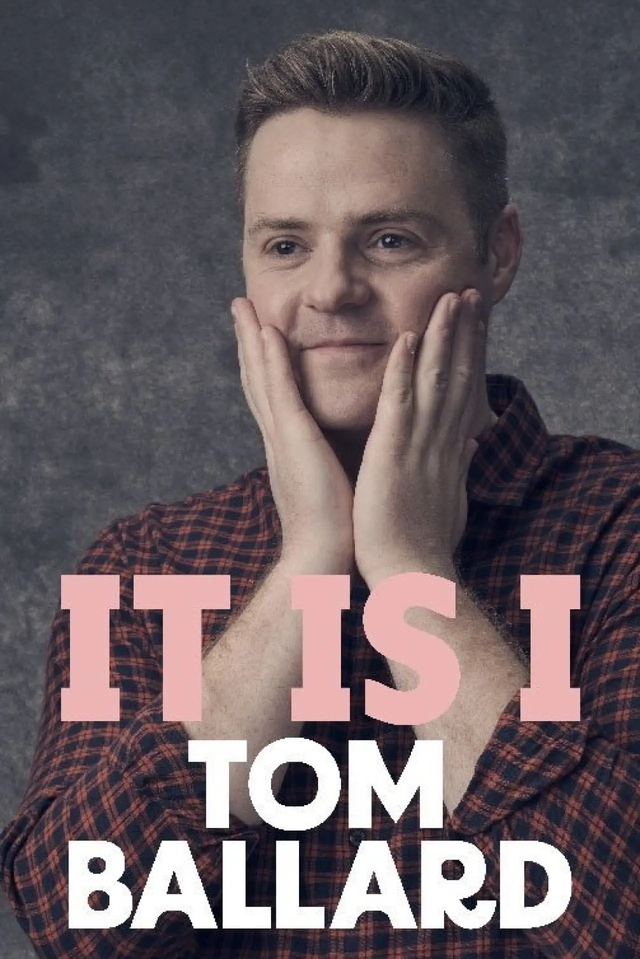 Movie poster "Tom Ballard: It Is I"