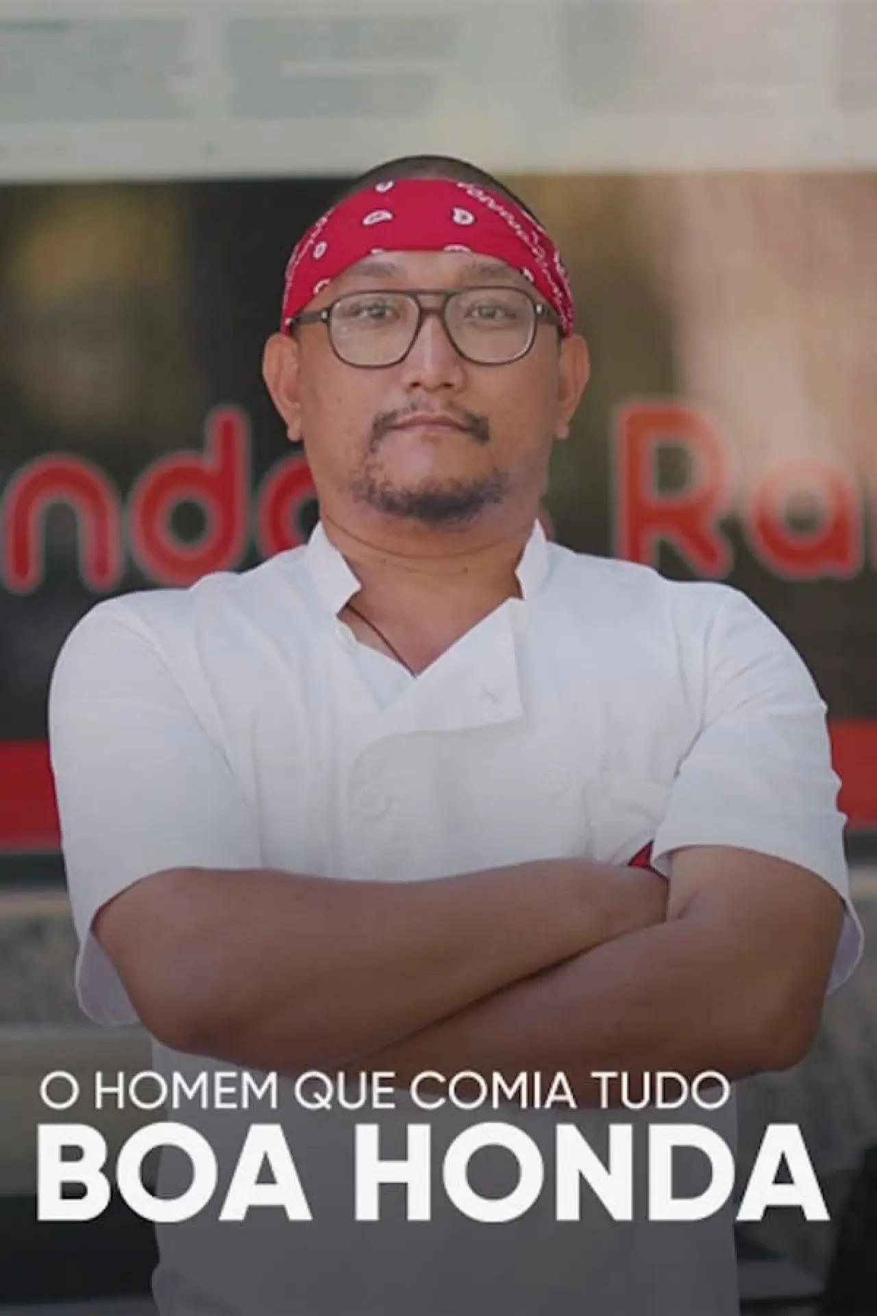 Movie poster "O Homem Que Comia Tudo: Boa Honda"