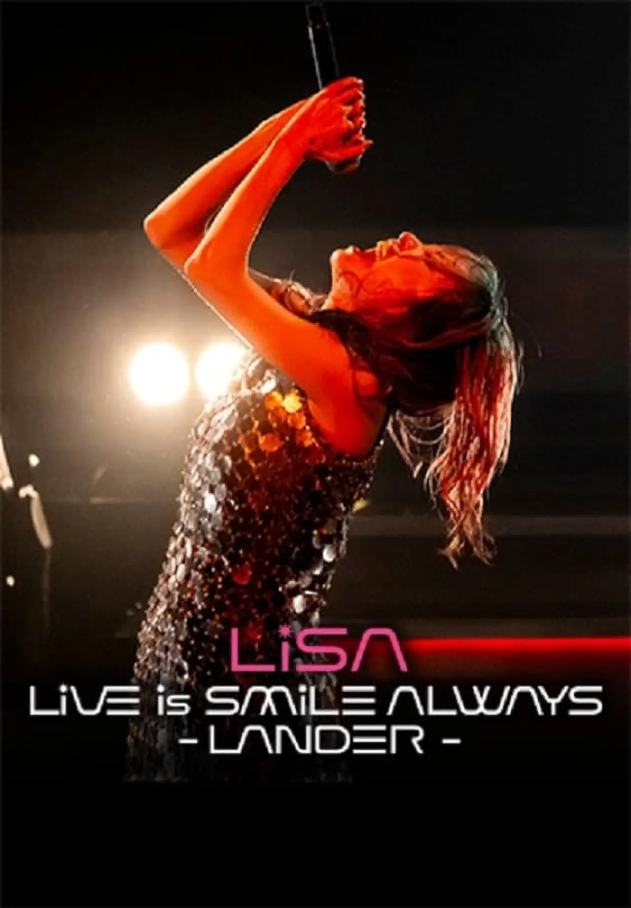 Movie poster "LiSA LiVE Is SMiLE ALWAYS -LANDER -"