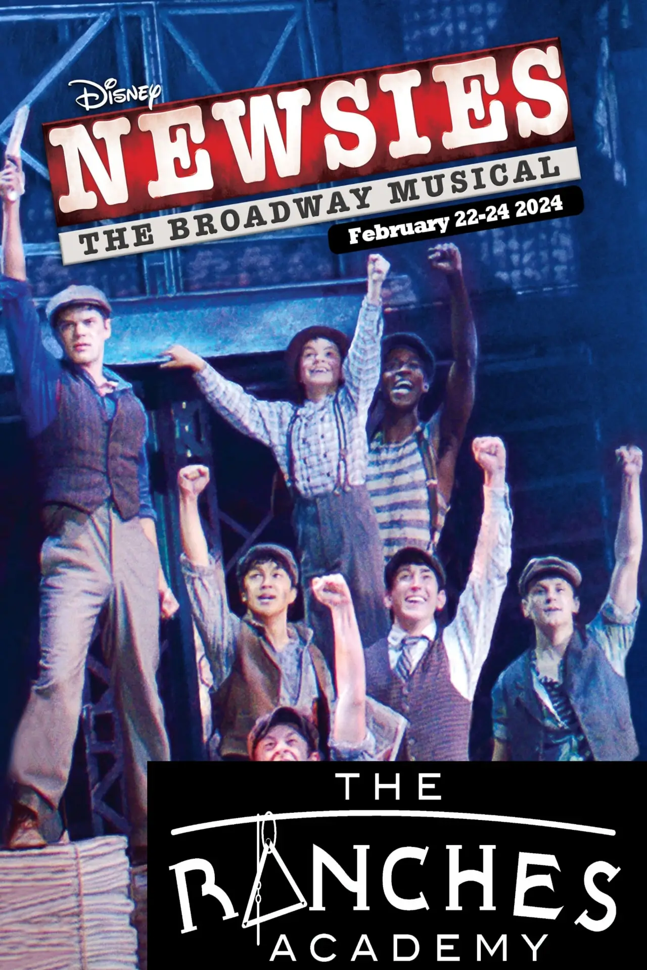 Movie poster "Newsies: The Ranches Academy School Performance"