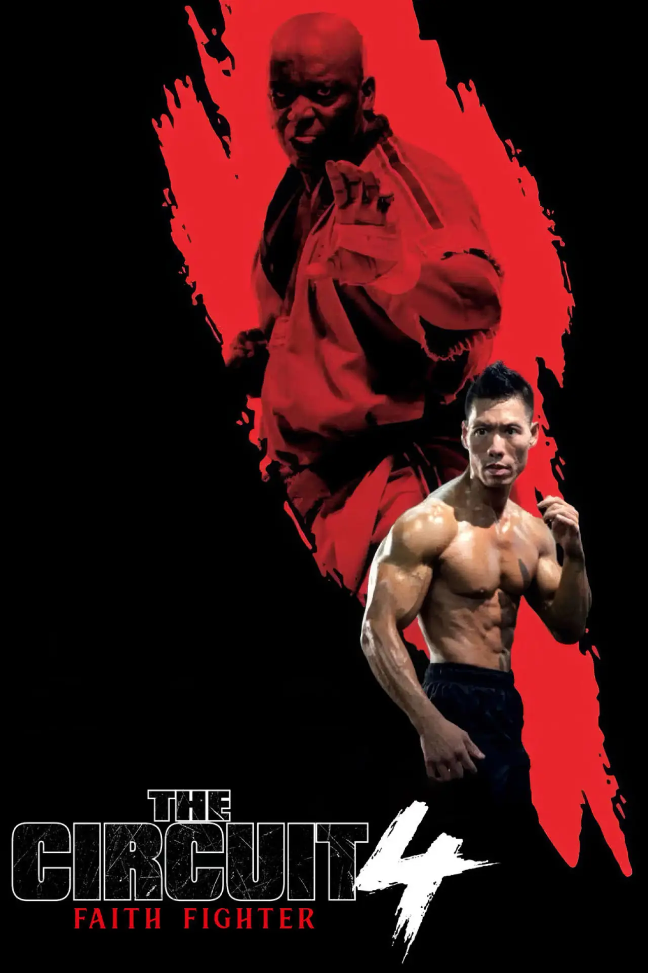 Movie poster "The Circuit 4: Faith Fighter"