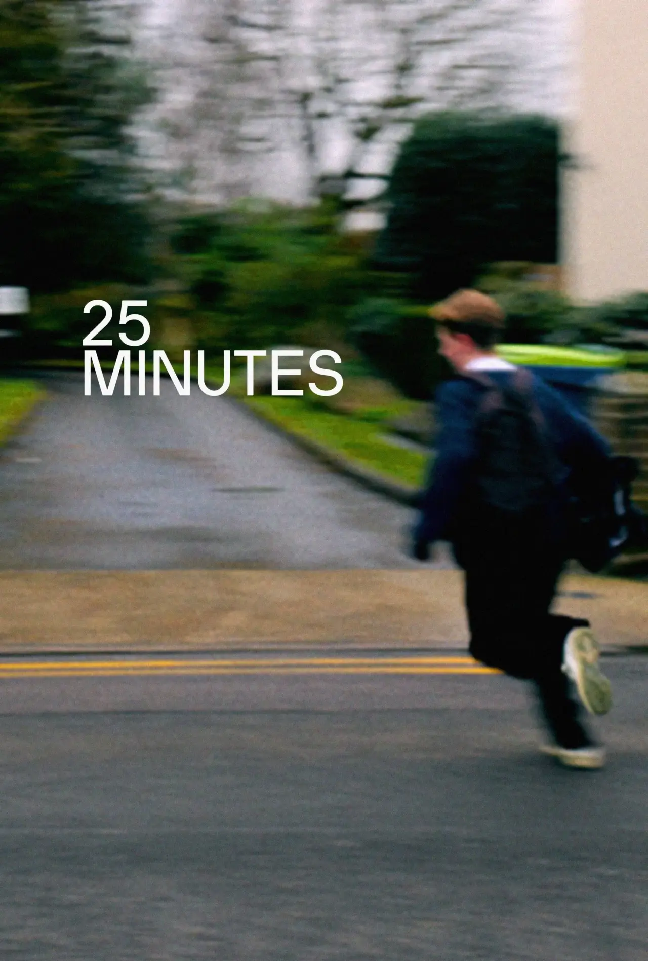Movie poster "25 Minutes"