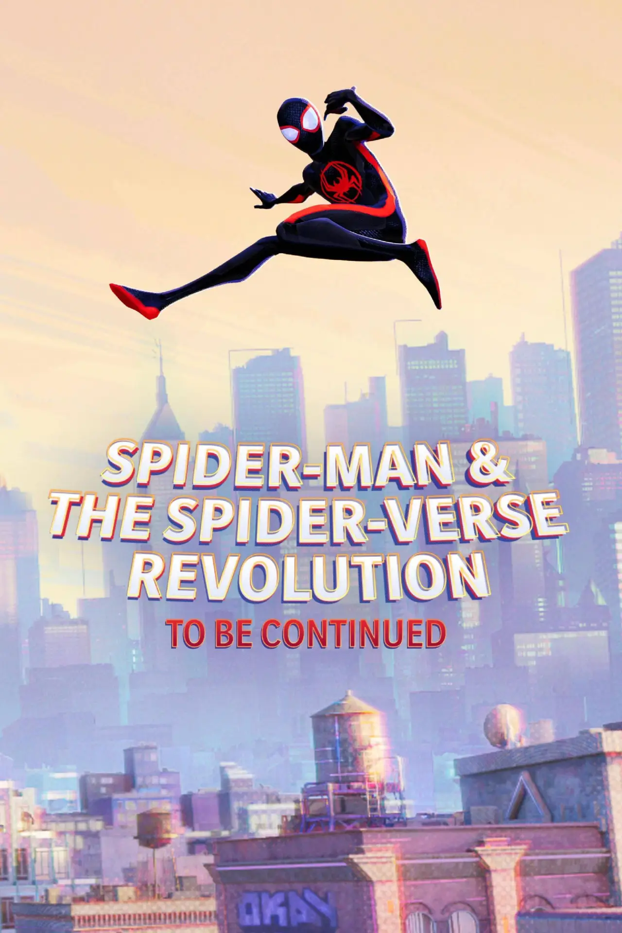 Movie poster "Spider-Man & the Spider-Verse Revolution (To Be Continued)"