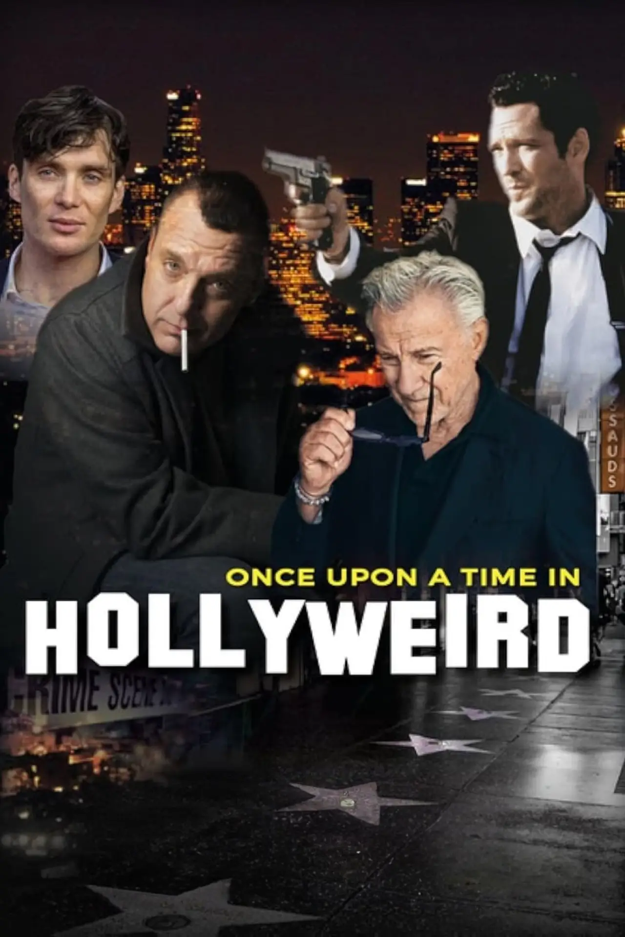 Movie poster "Once Upon a Time in Hollyweird"