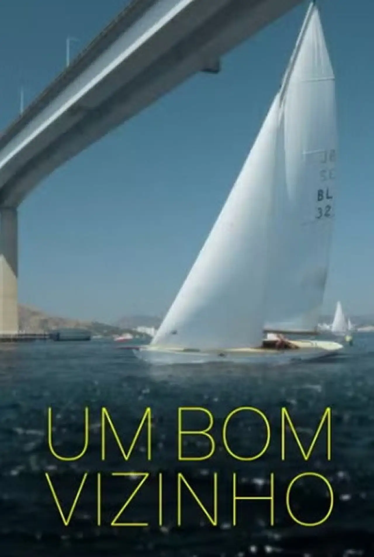 Movie poster "Um bom vizinho"