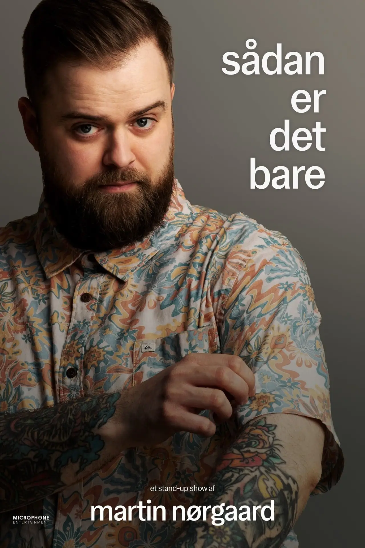 Movie poster "Martin Nørgaard: Sådan er det bare"