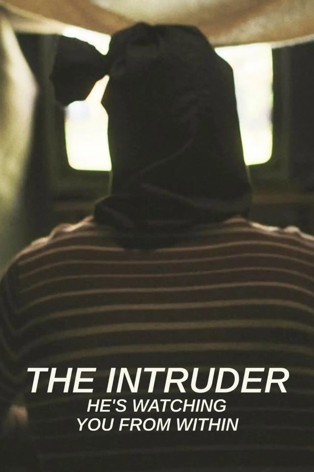 Movie poster "The Intruder: He