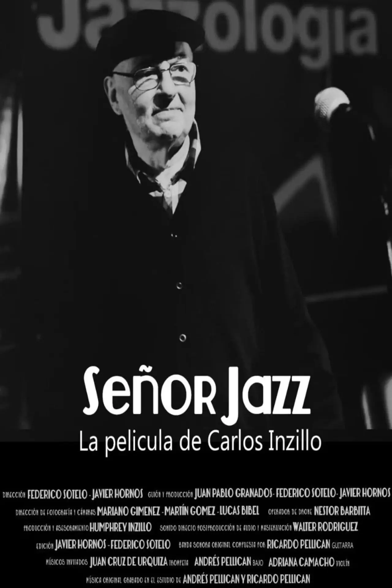 Movie poster "Señor Jazz, the Film by Carlos Inzillo"