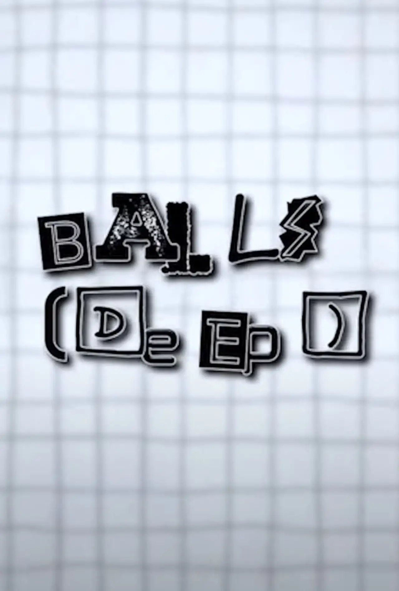 Movie poster "Balls [Deep]"