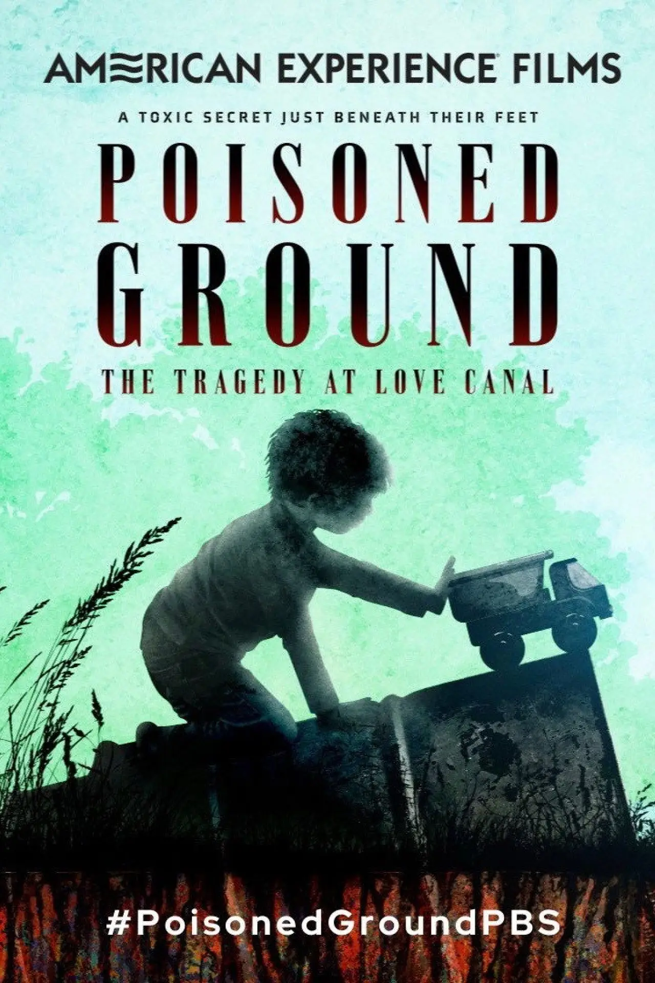 Movie poster "Poisoned Ground: The Tragedy at Love Canal"