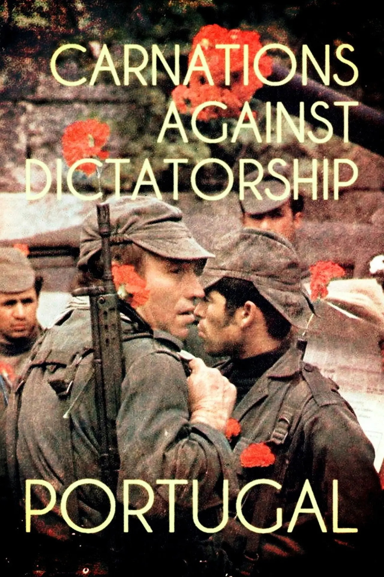 Movie poster "Portugal: Carnations Against Dictatorship"