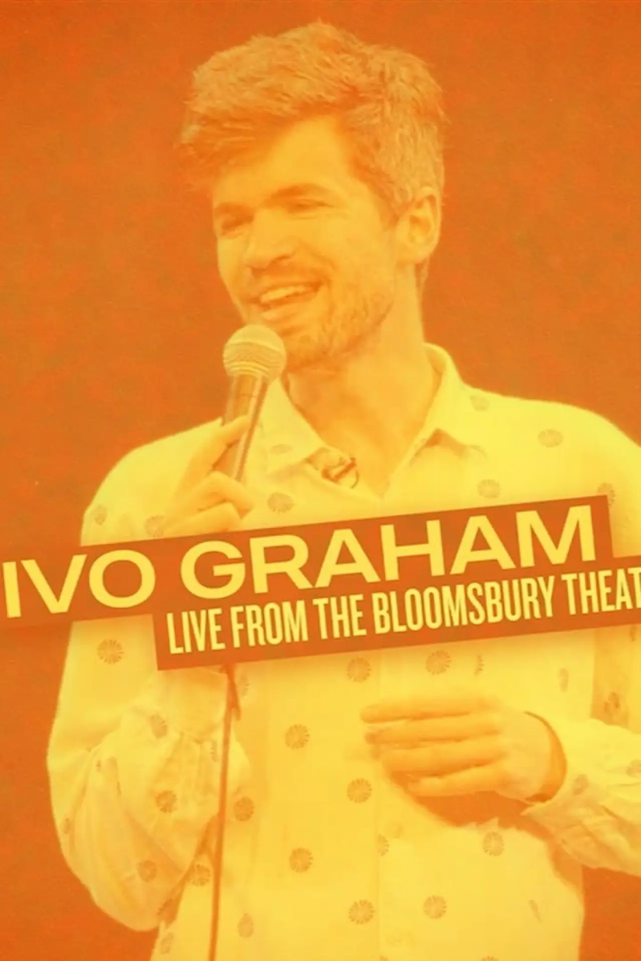 Movie poster "Ivo Graham: Live From The Bloomsbury Theatre"