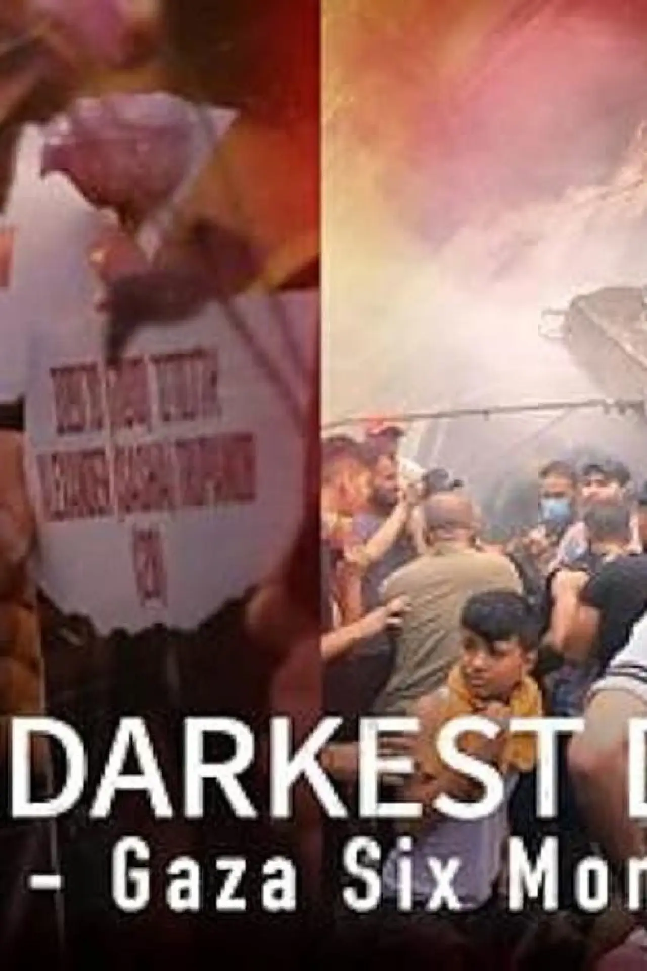 Movie poster "The Darkest Days: Israel-Gaza Six Months On"