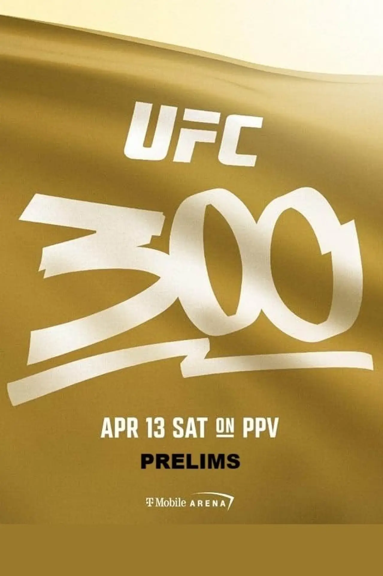 Movie poster "UFC 300 Prelims"