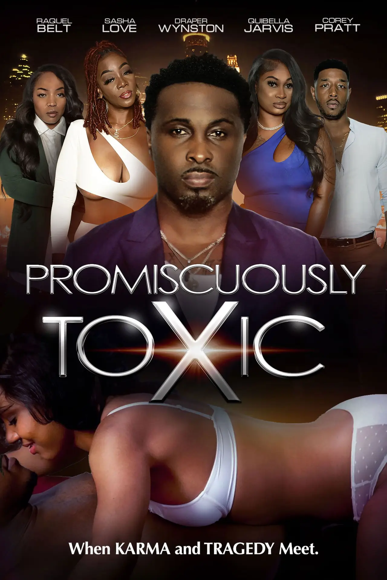 Movie poster "Promiscuously Toxic"