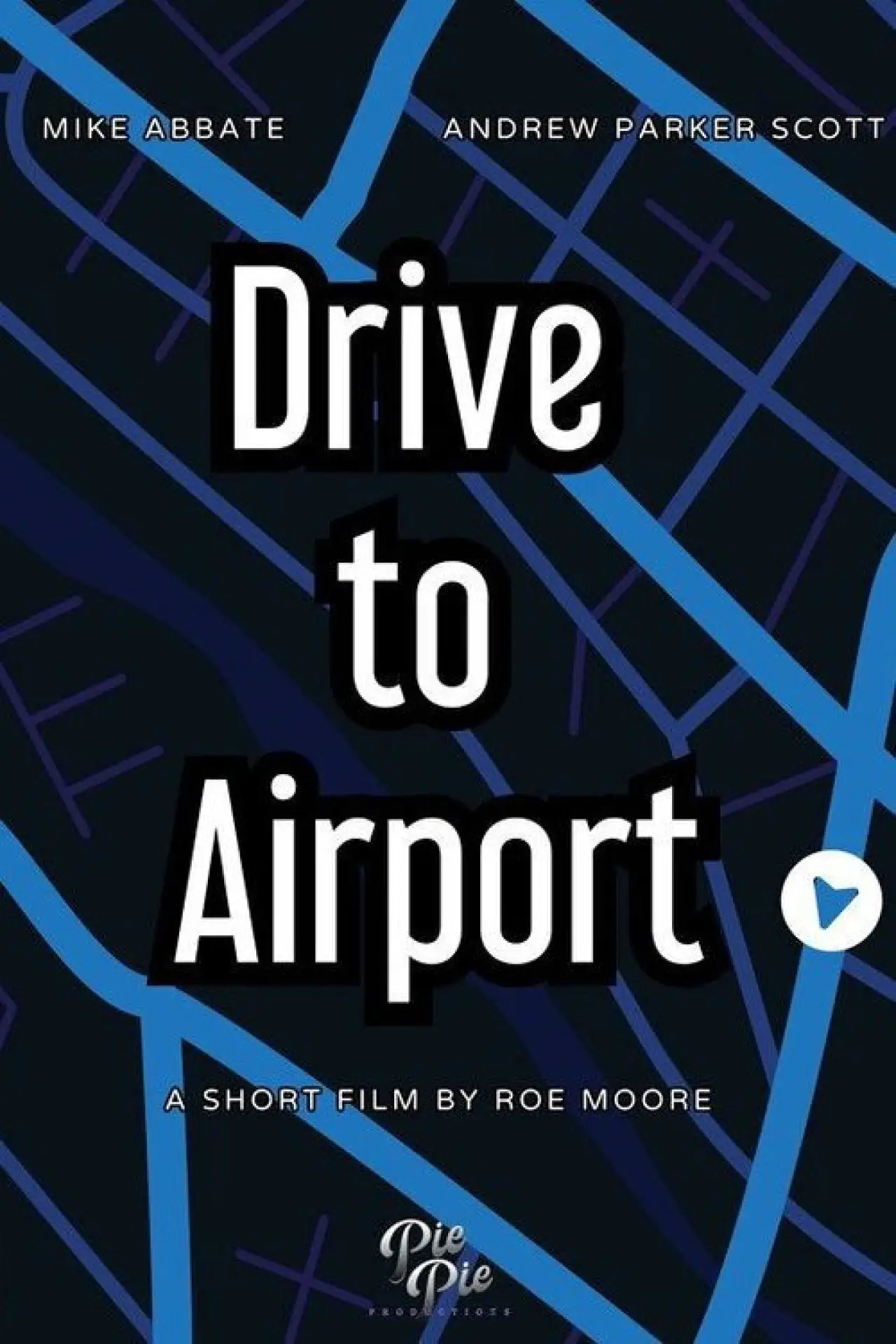 Movie poster "Drive to Airport"