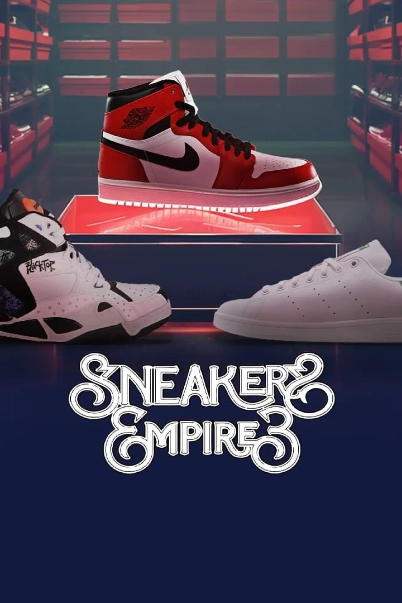 Movie poster "Sneakers Empire, le documentaire"