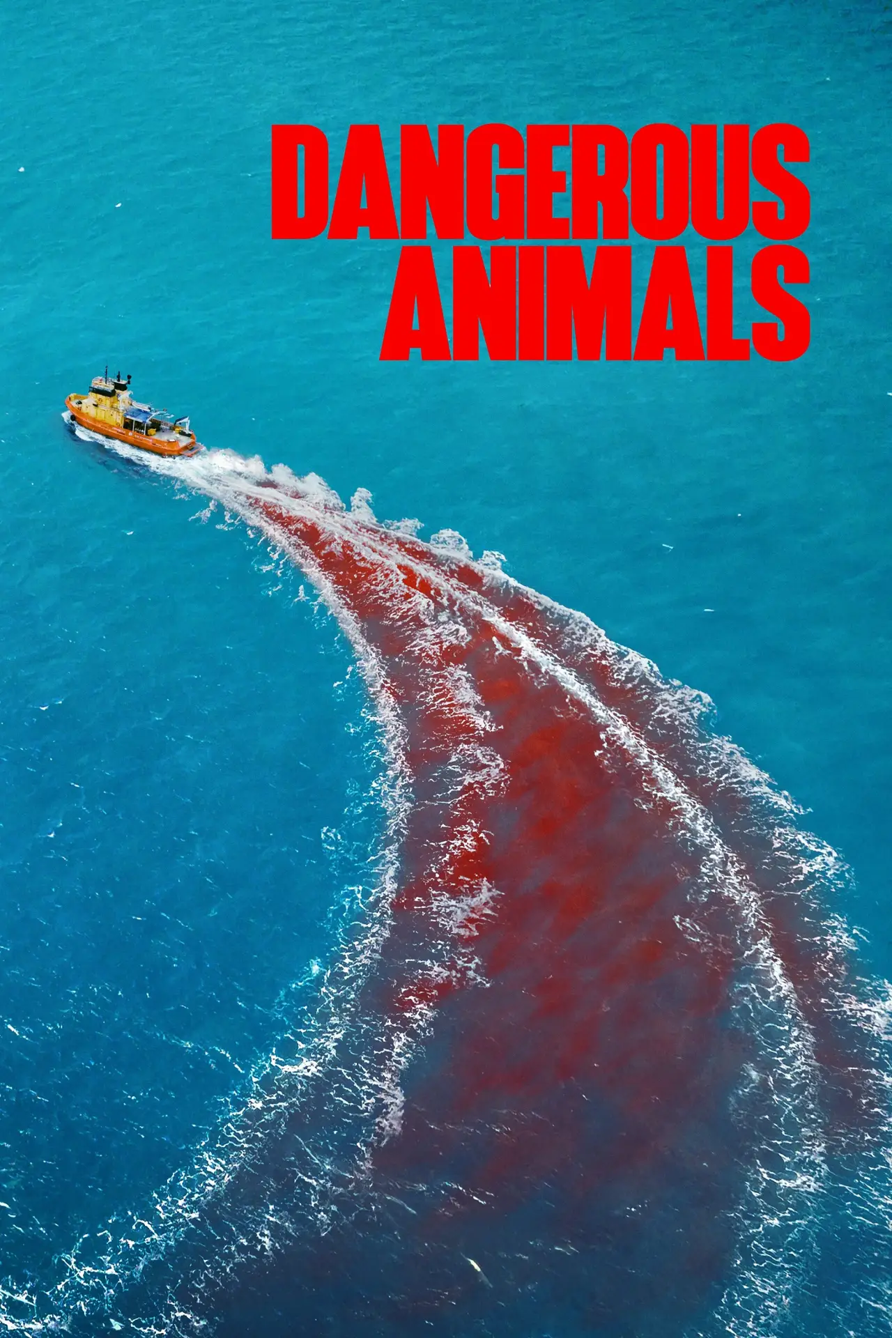 Movie poster "Dangerous Animals"