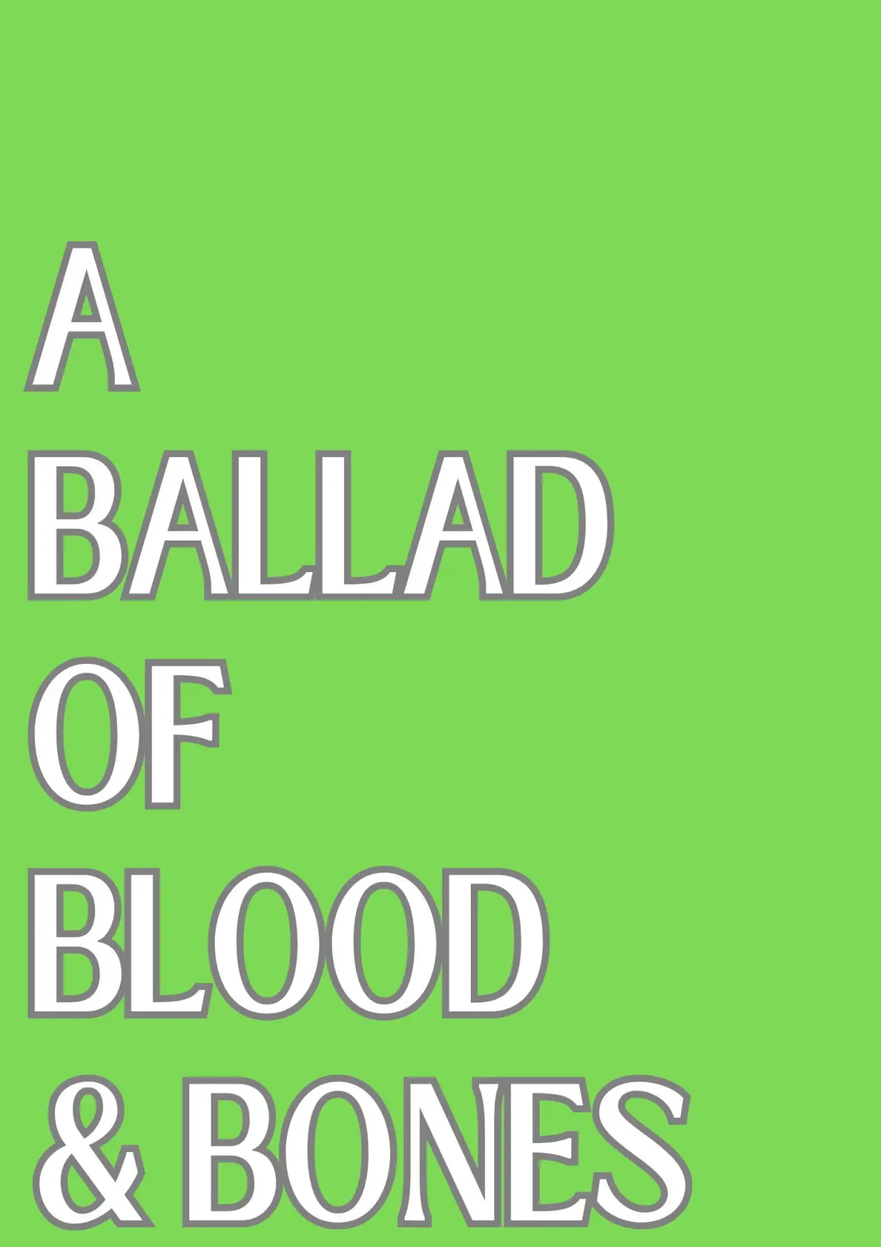 Movie poster "A Ballad of Blood and Bones"
