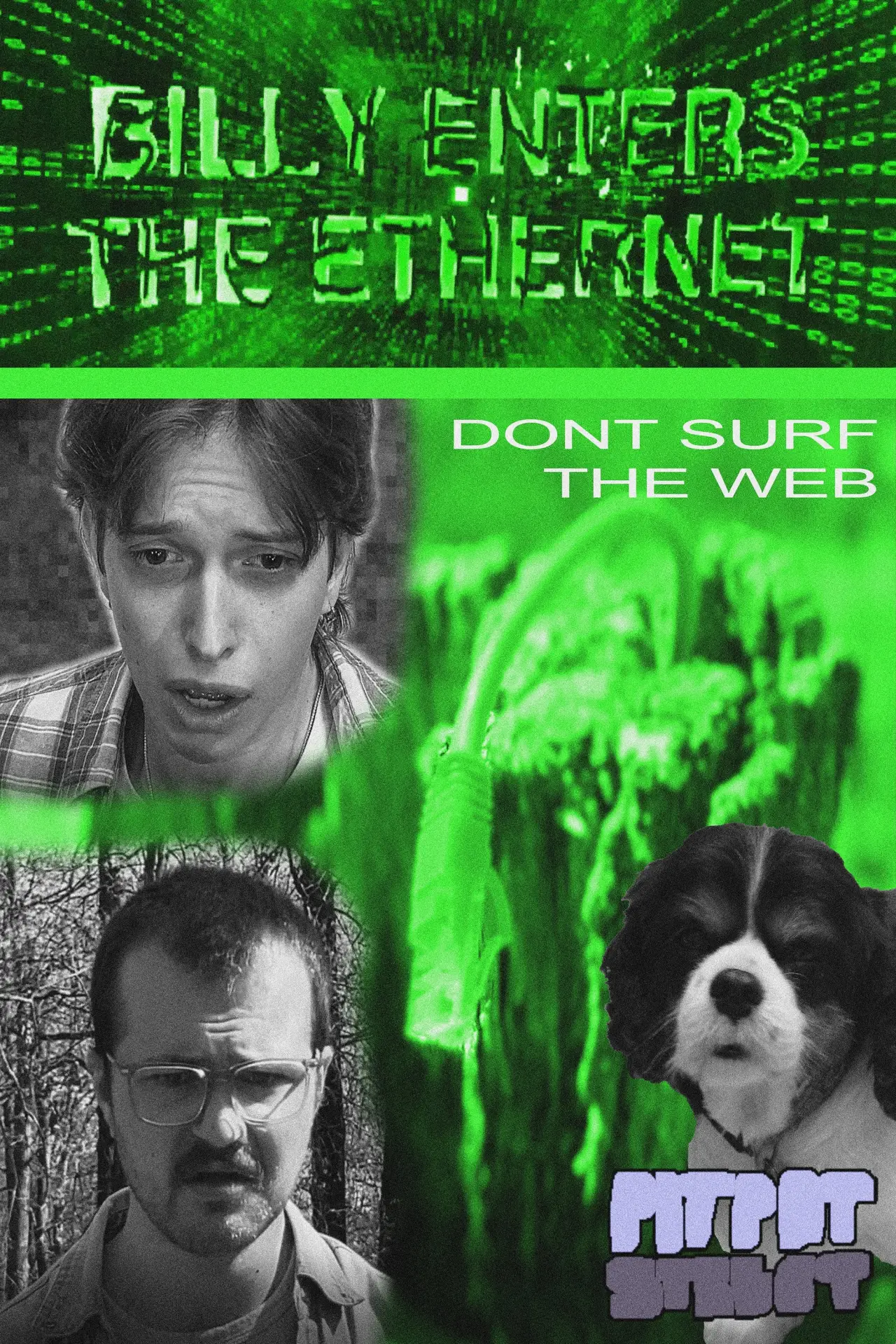 Movie poster "BILLY ENTERS THE ETHERNET"