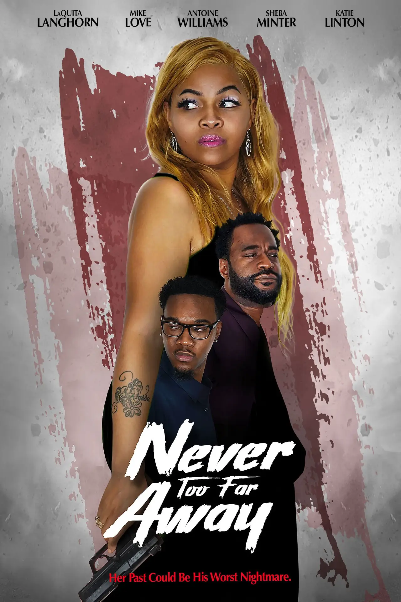 Movie poster "Never Too Far Away"