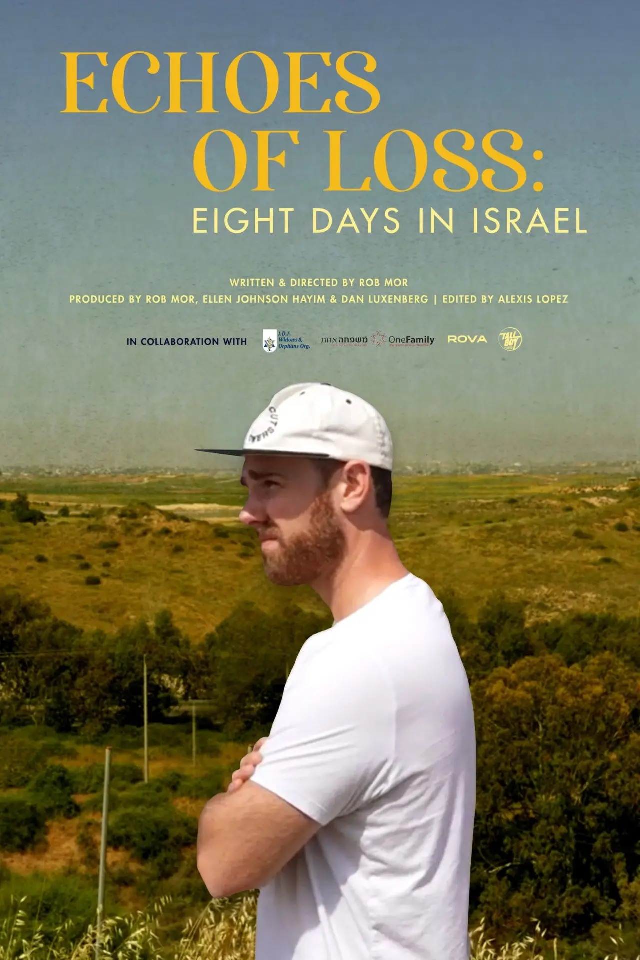 Movie poster "Echoes of Loss: Eight Days in Israel"