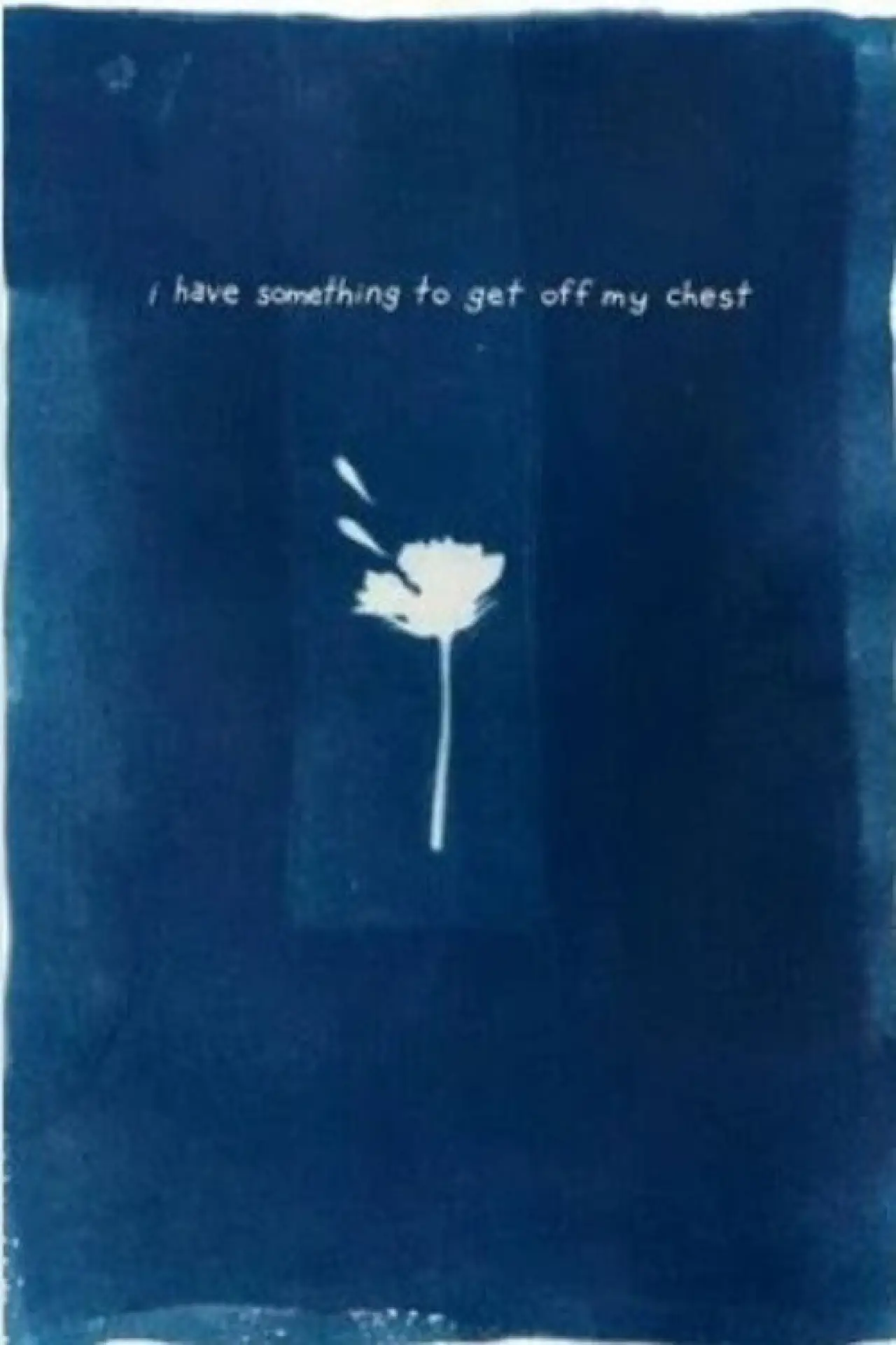 Movie poster "I Have Something To Get Off My Chest"