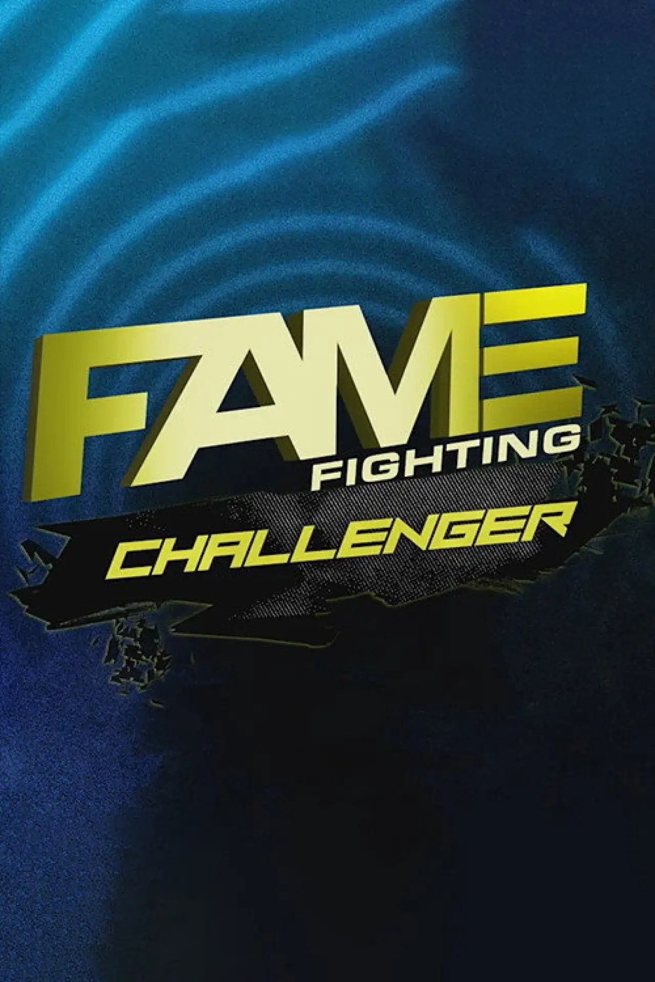 Movie poster "Fame Fighting Challenger"
