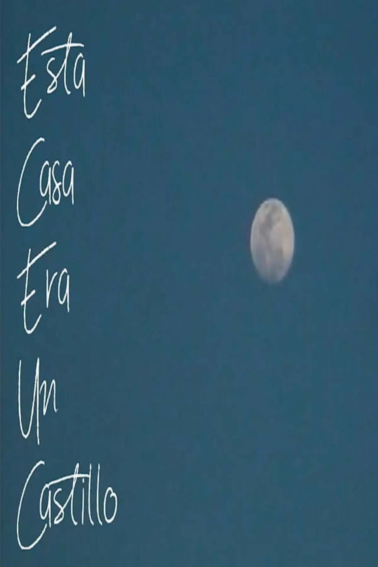 Movie poster "Esta Casa Era Un Castillo"