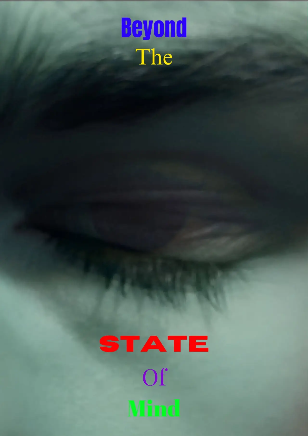 Movie poster "Beyond the State of Mind"