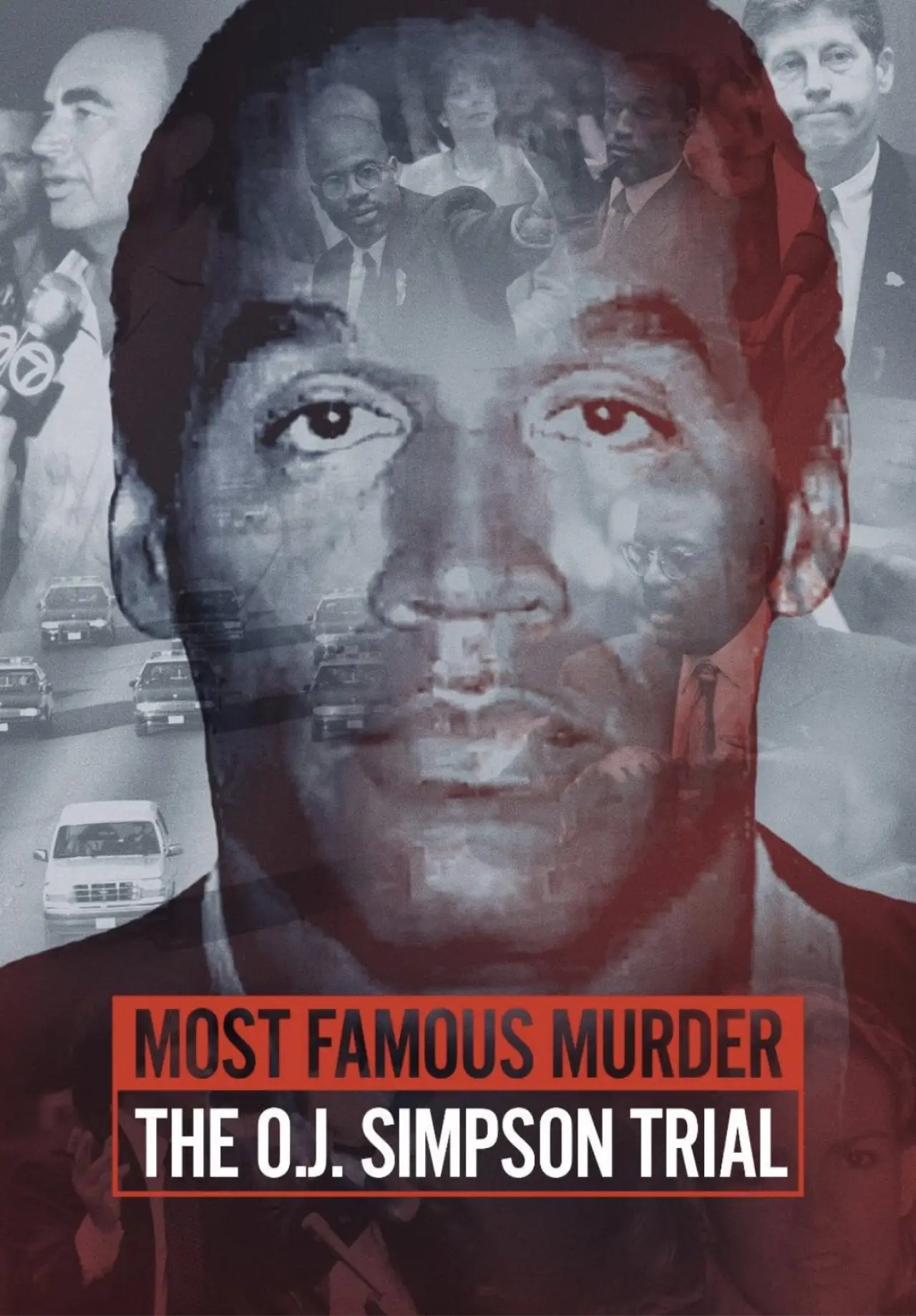 Movie poster "Most Famous Murder: The O.J. Simpson Trial"