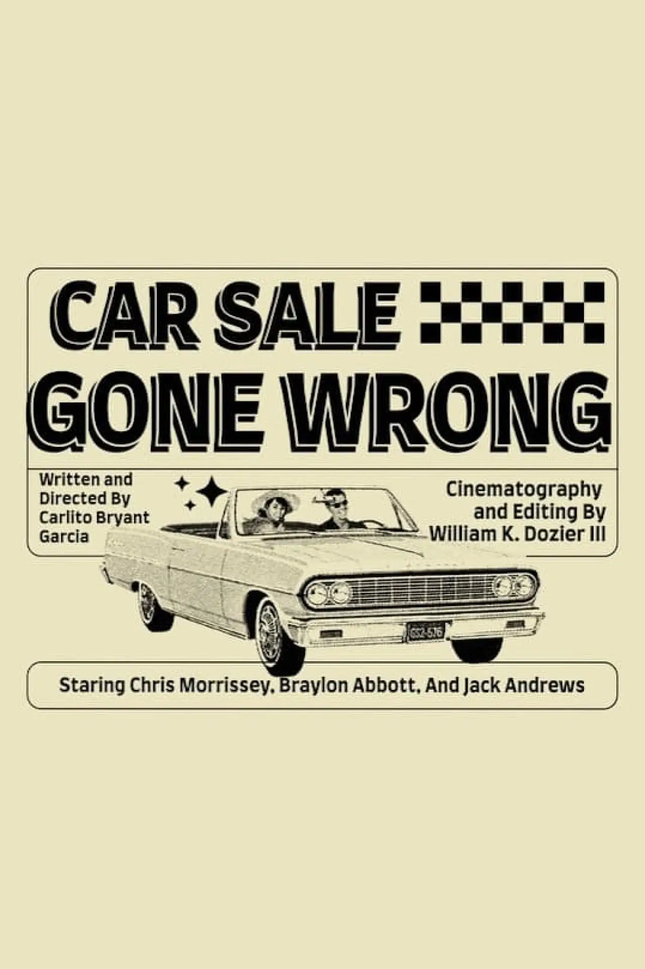 Movie poster "Car Sale Gone Wrong"