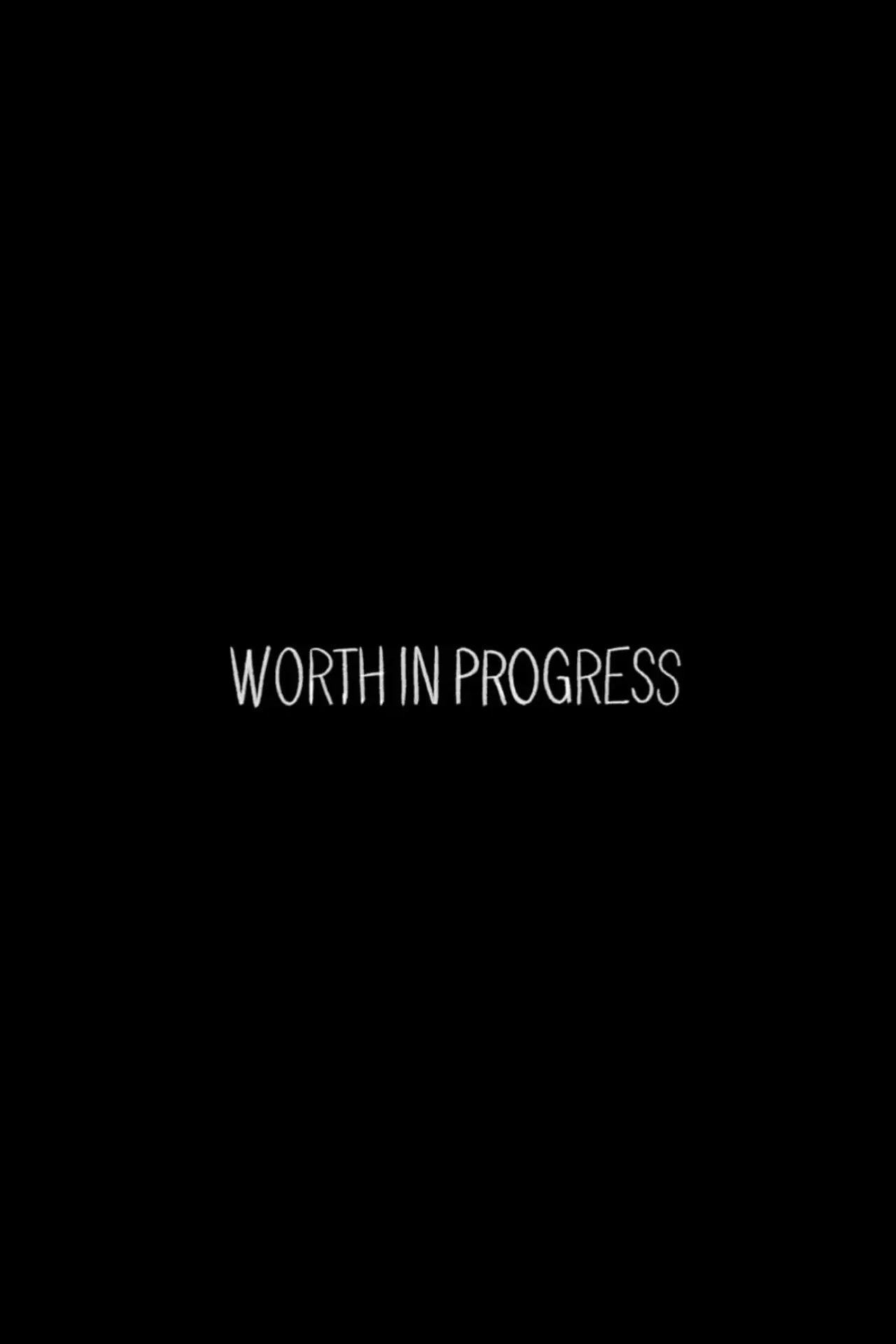 Movie poster "WORTH in PROGRESS"