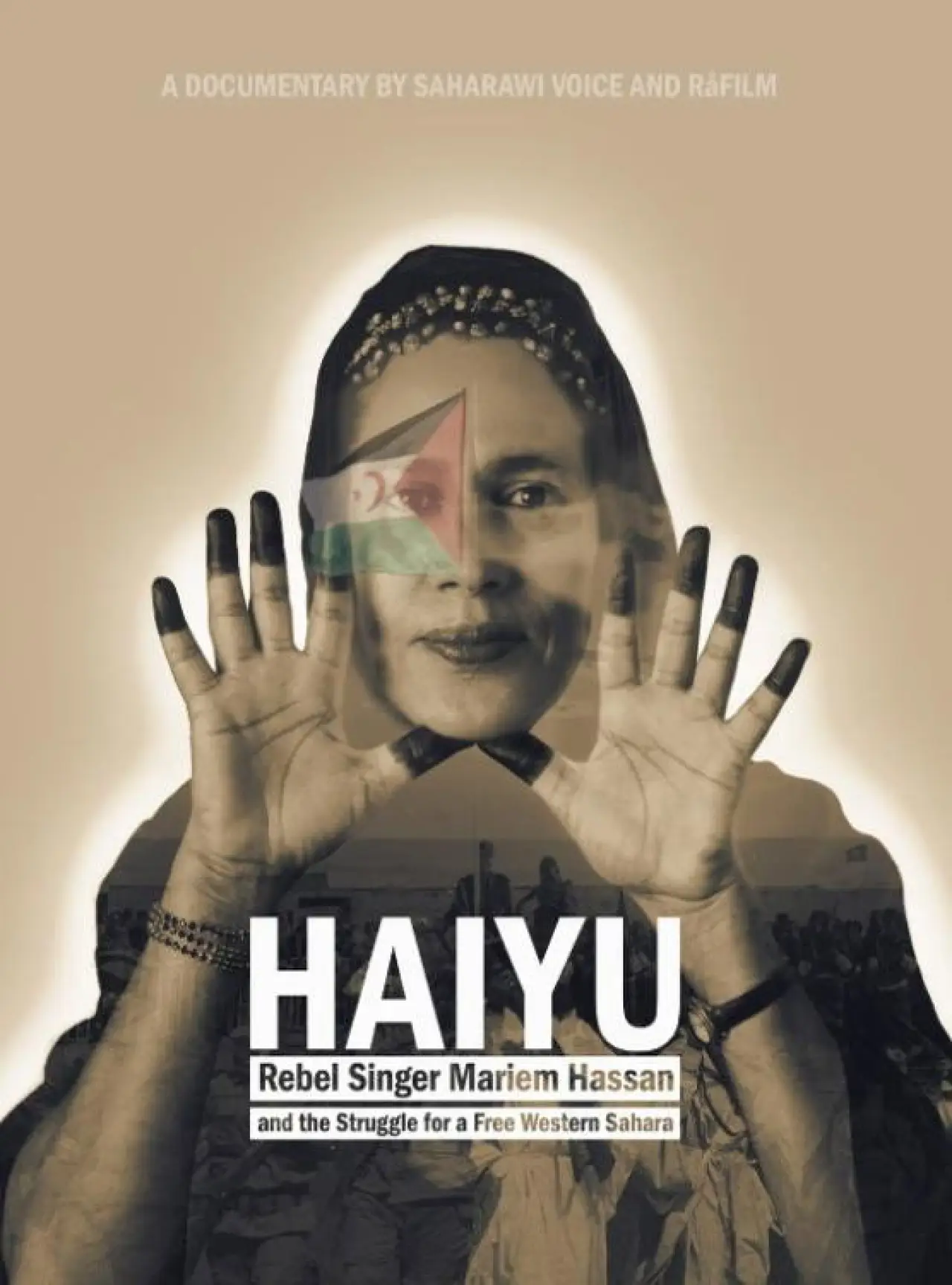 Movie poster "HAIYU: Rebel Singer Mariem Hassan and the Struggle for a Free Western Sahara"
