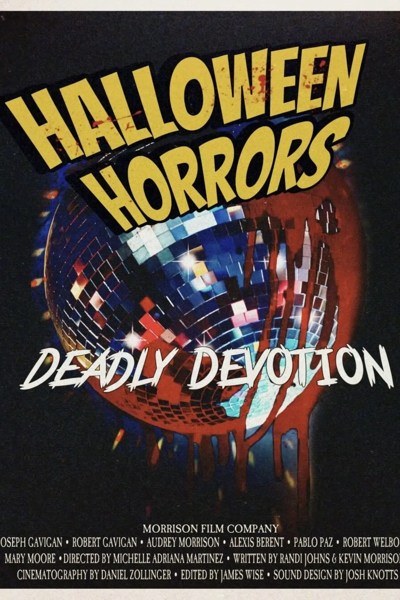 Movie poster "Halloween Horrors: Deadly Devotion"
