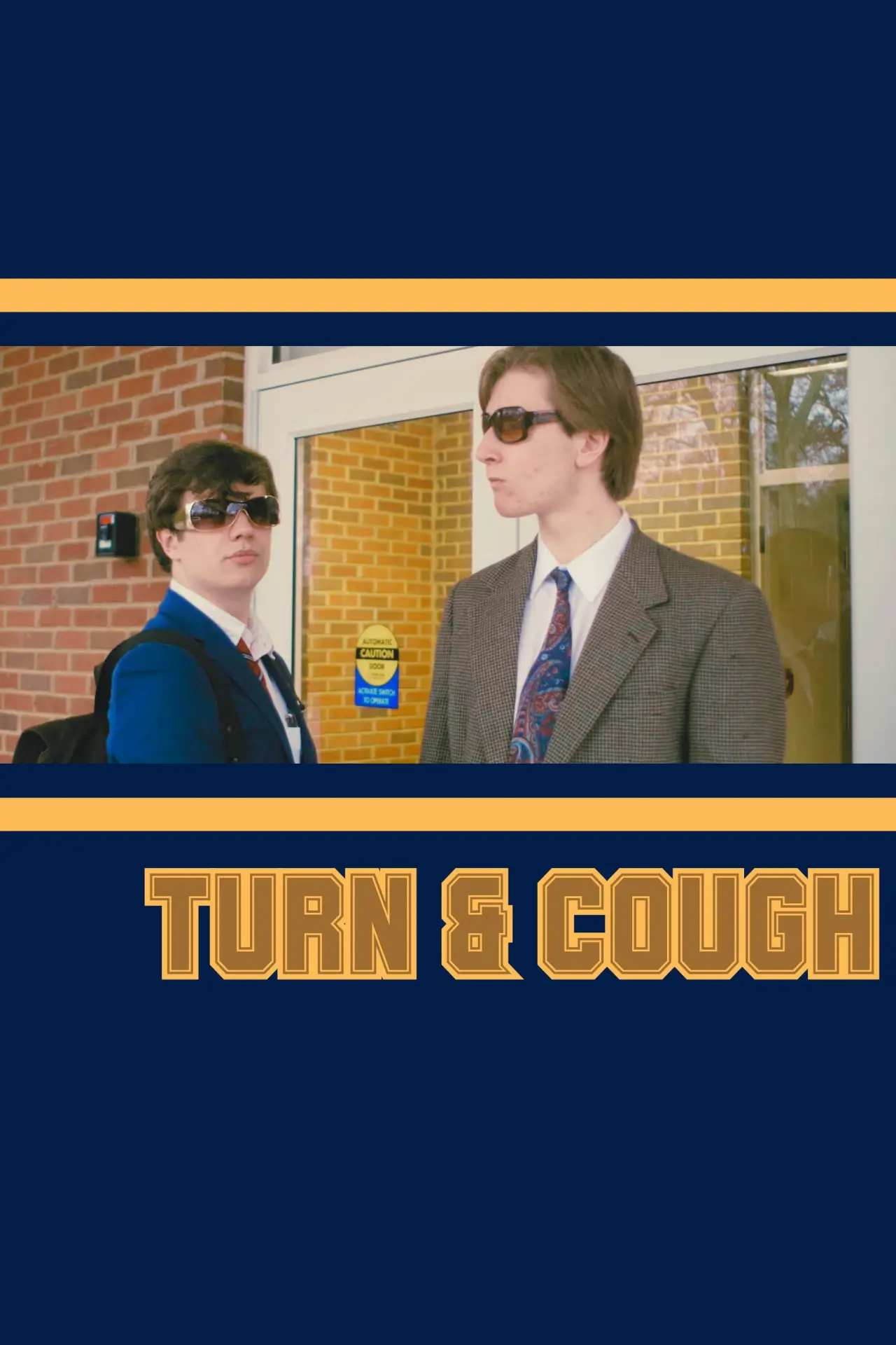 Movie poster "Turn & Cough"