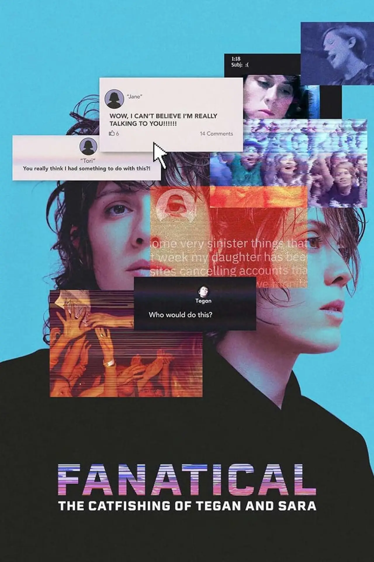 Movie poster "Fanatical: The Catfishing of Tegan and Sara"