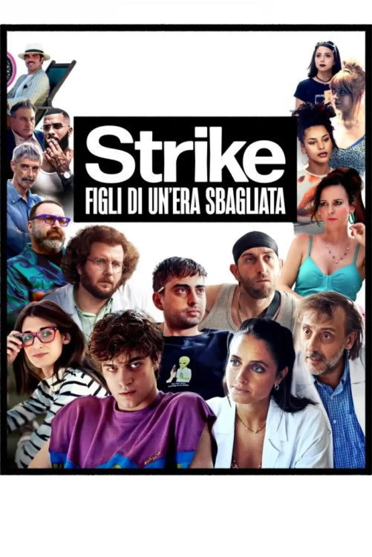 Movie poster "Strike - Figli di un’era sbagliata"