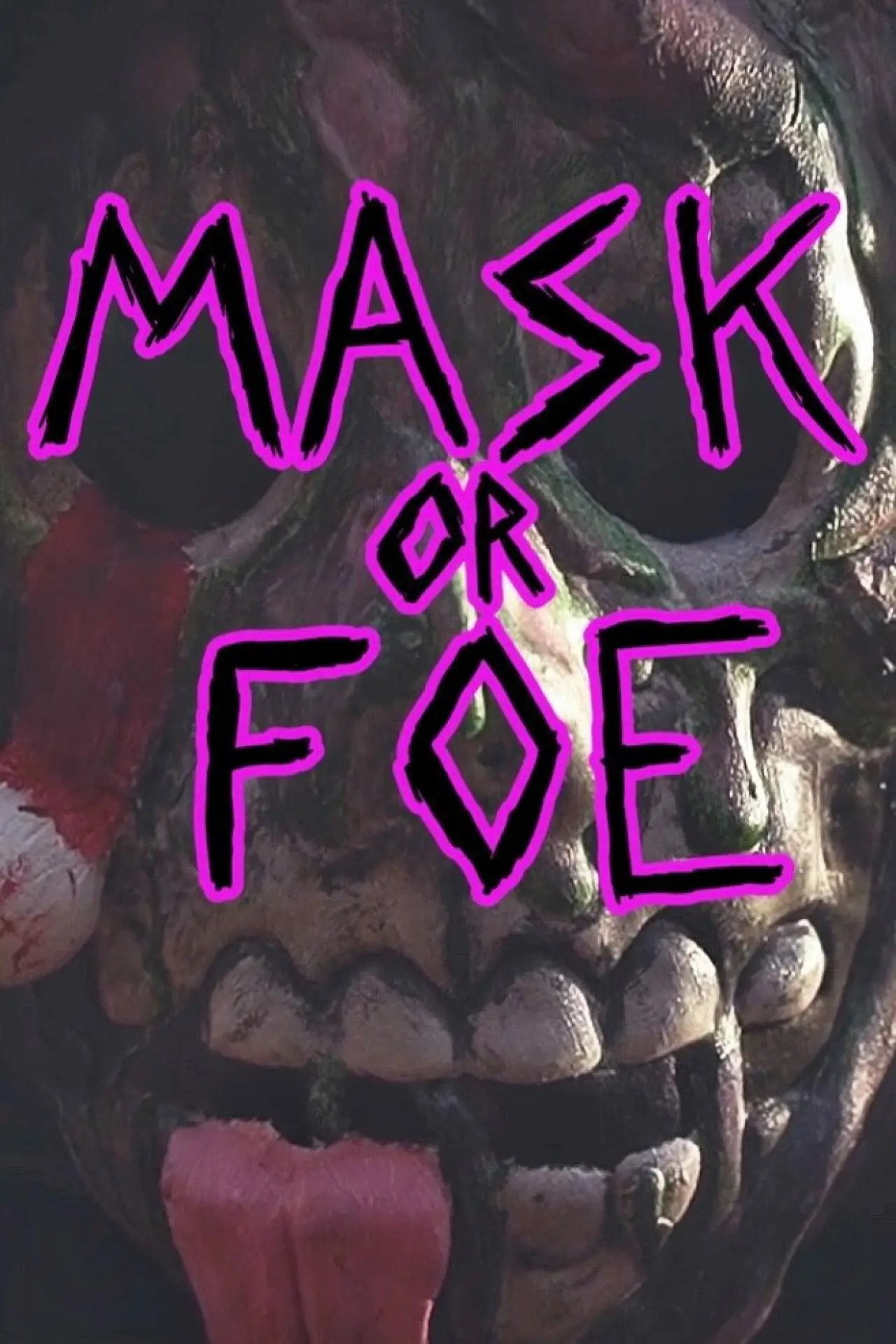 Movie poster "Mask or Foe"