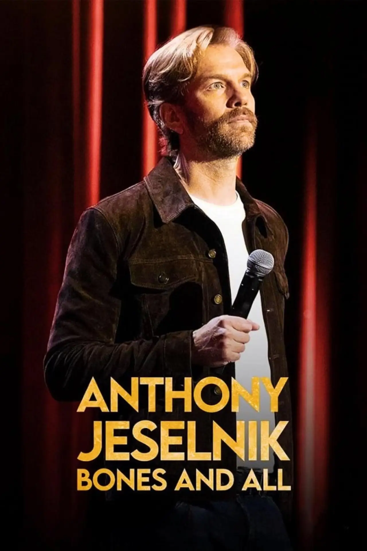 Movie poster "Anthony Jeselnik: Bones and All"