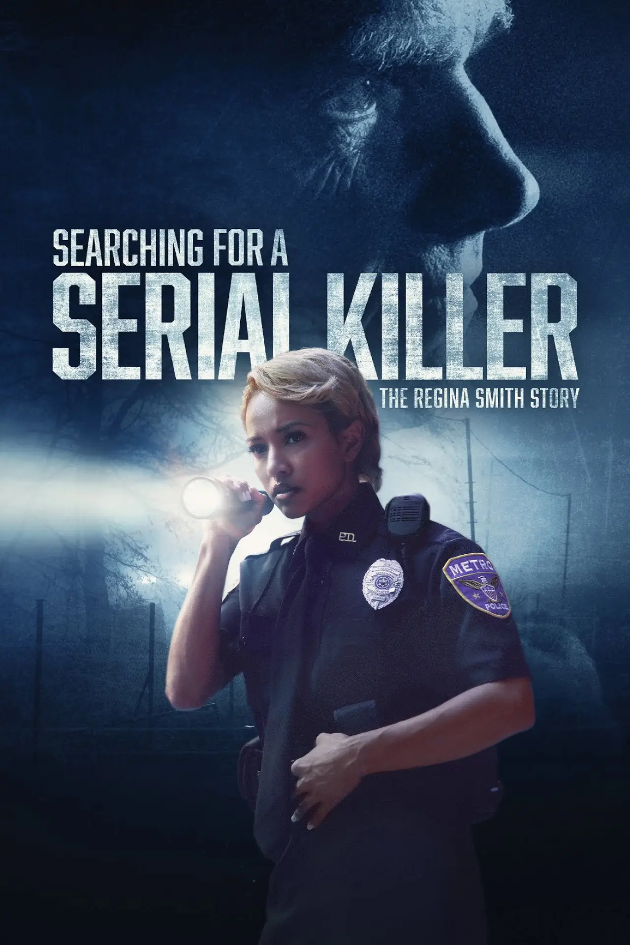 Movie poster "Searching for a Serial Killer: The Regina Smith Story"