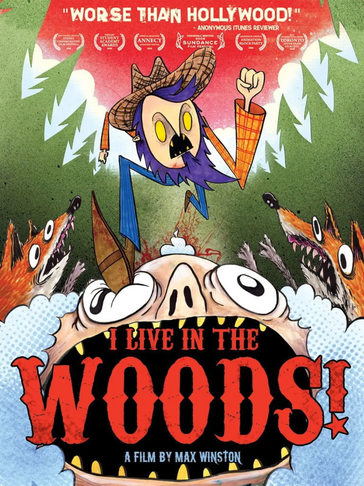 Movie poster "I Live in the Woods!"