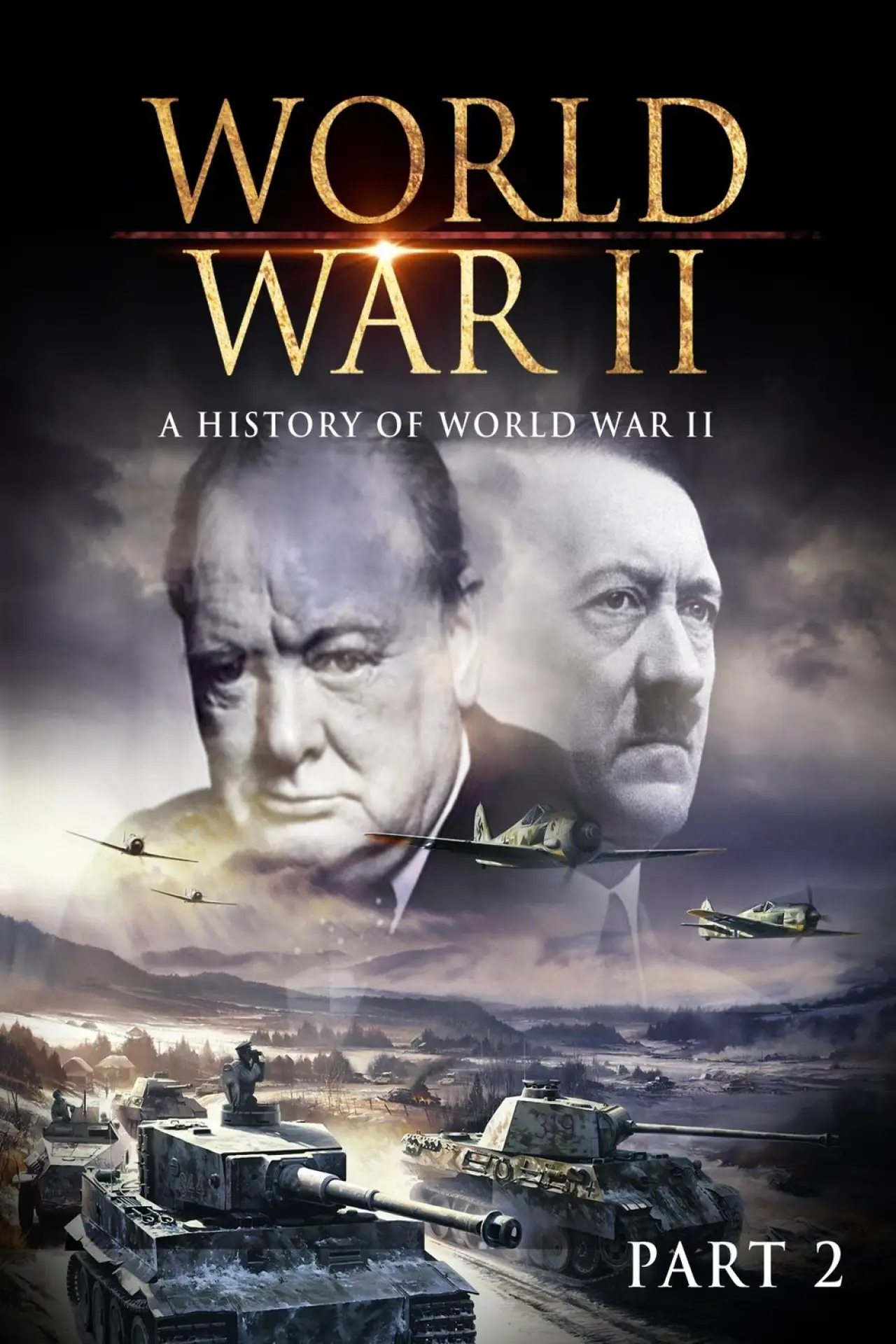 Movie poster "World War II: A History of WWII (Part 2)"
